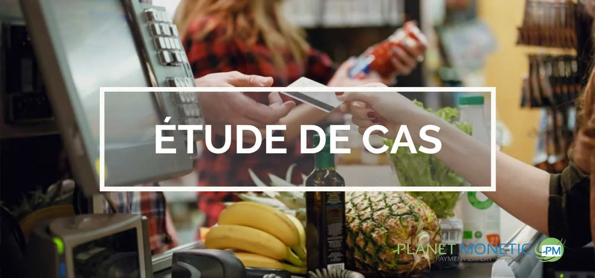 Étude de cas : comment optimiser la gestion des paiements de proximité ?